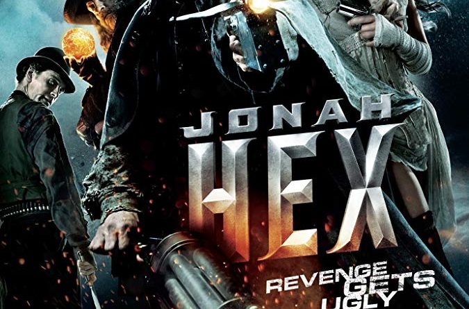 The poster for Jonah Hex with Josh Brolin pointing a gun at the movie's logo