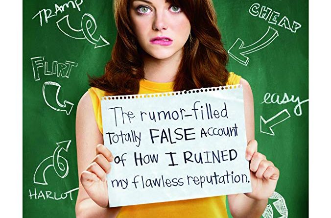 Emma Stone in the poster for the movie Easy A standing with a sign that says "The rumor-filled totally false account of how I ruined my flawless reputation" with a blackboard behind her with chalk arrows and insults pointing to her