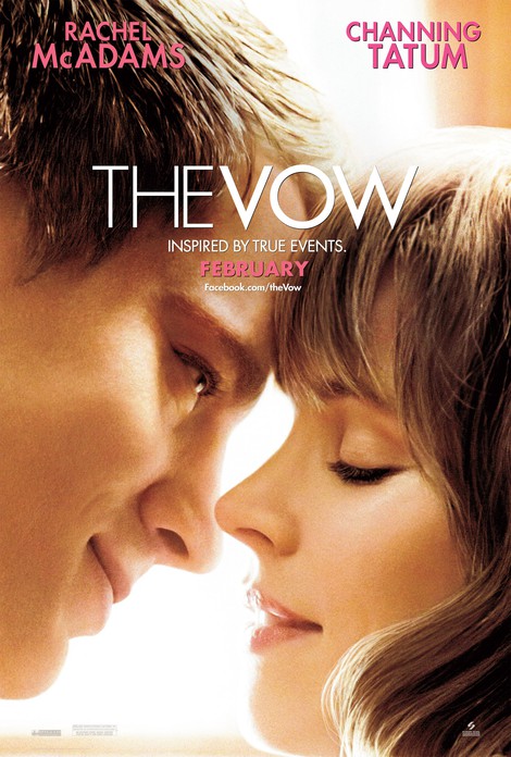 The Vow Poster with Channing Tatum and Rachel McAdams nose to nose about to kiss