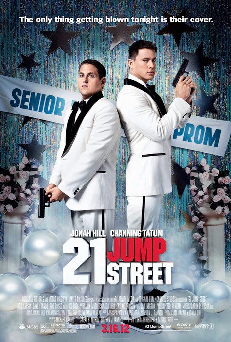 21 Jump Street poster with Jonah Hill and Channing Tatum back to back holding guns in white tuxedos